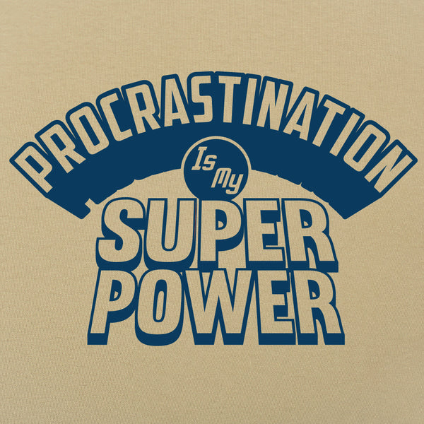 Procrastination Superpowers Men's T-Shirt