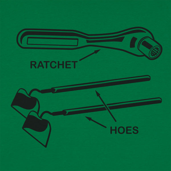 Ratchet Hoes Men's T-Shirt