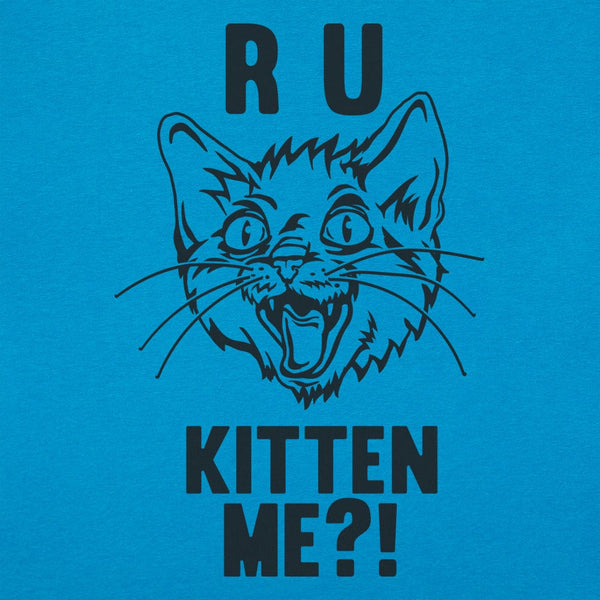 R U Kitten Me? Women's T-Shirt