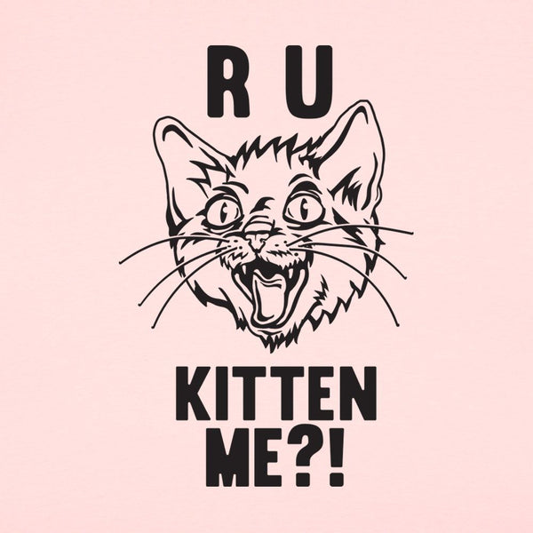 R U Kitten Me? Women's T-Shirt