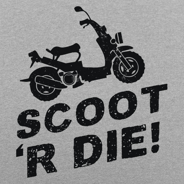 Scoot 'R Die Men's T-Shirt