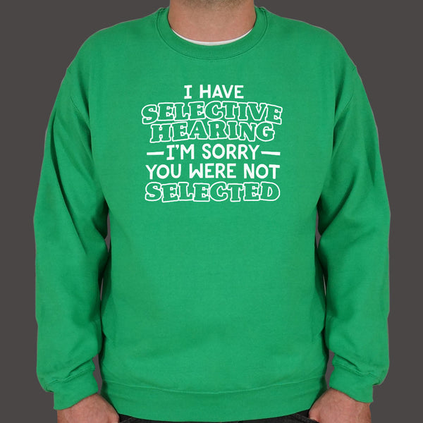 Selective Hearing Sweater