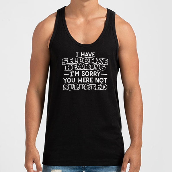 Selective Hearing Men's Tank