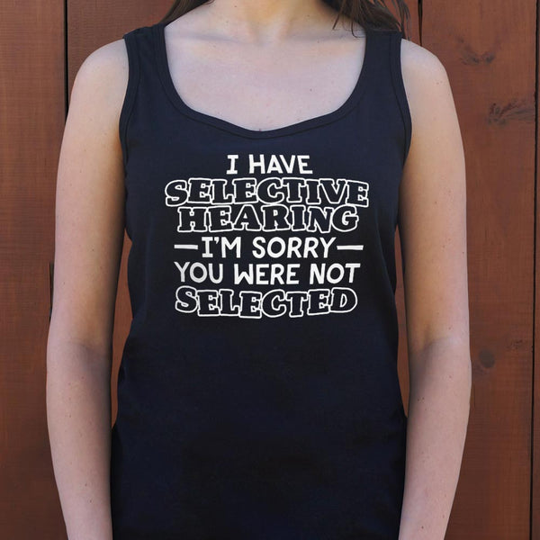 Selective Hearing Women's Tank