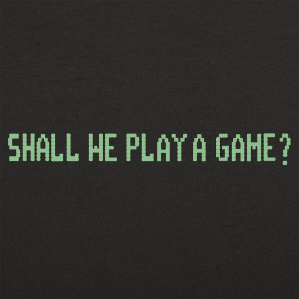 Shall We Play A Game? Women's T-Shirt