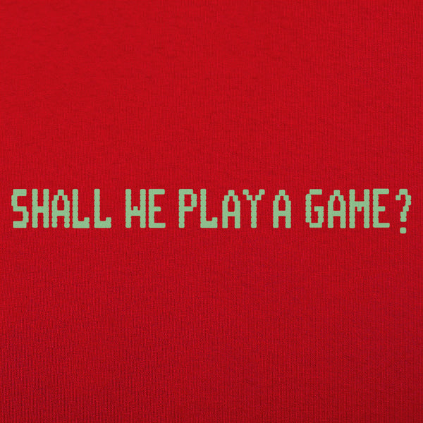 Shall We Play A Game? Women's T-Shirt