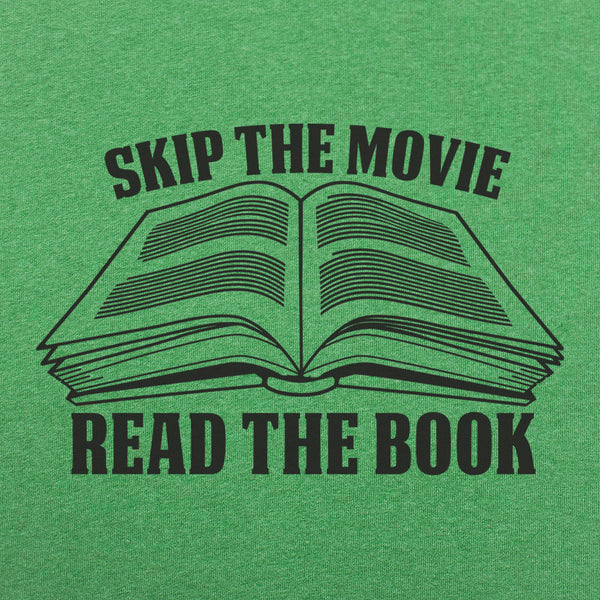 Skip Movie Read The Book Men's T-Shirt