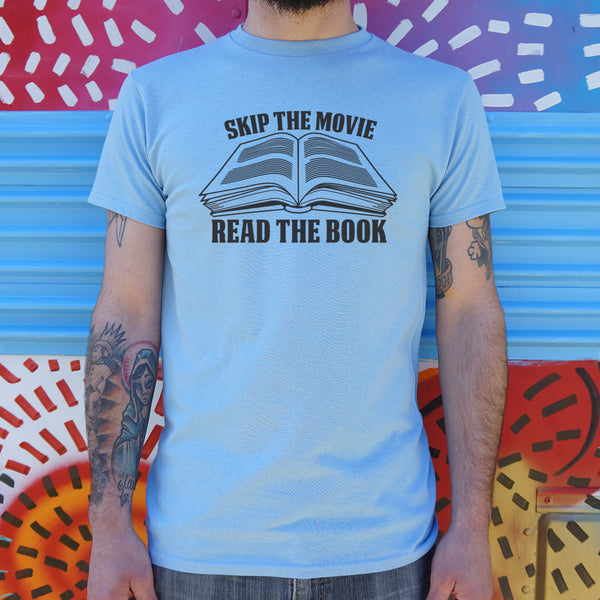 Skip Movie Read The Book Men's T-Shirt