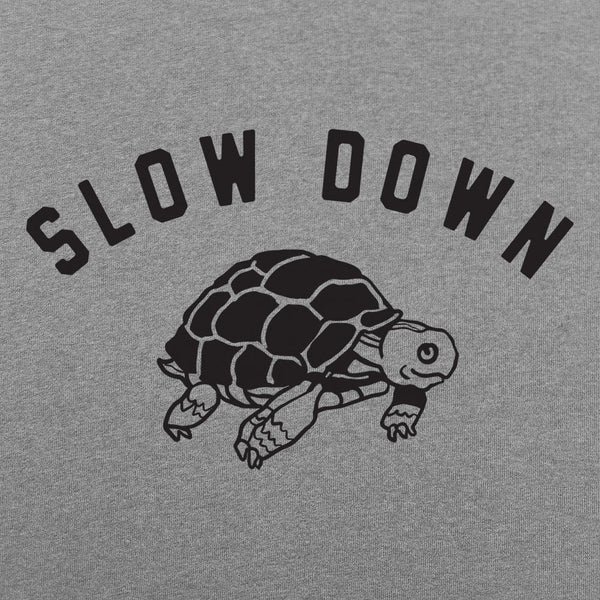 Slow Down Women's T-Shirt