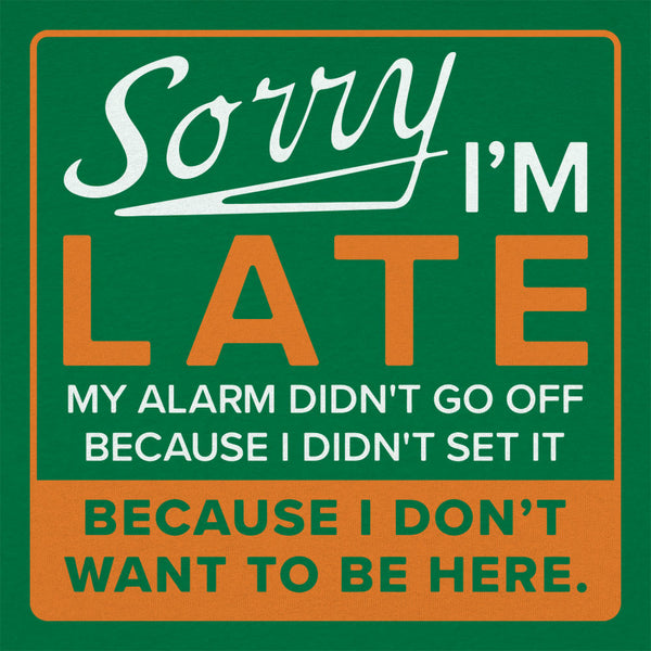 Sorry Alarm Men's T-Shirt