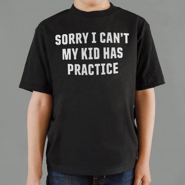 Sorry Practice Kids' T-Shirt