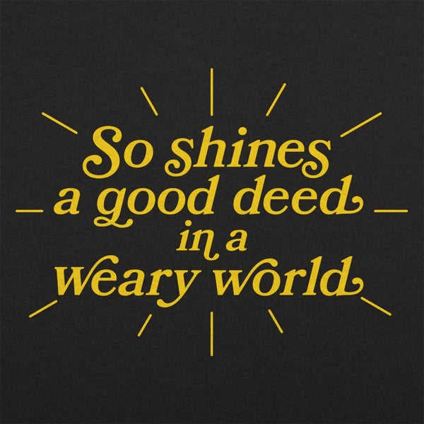 So Shines A Good Deed Kids' T-Shirt