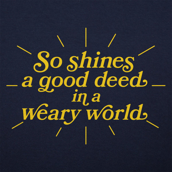 So Shines A Good Deed Men's T-Shirt