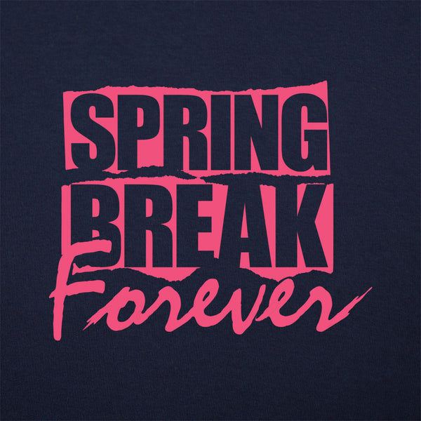 Spring Break Forever Men's T-Shirt