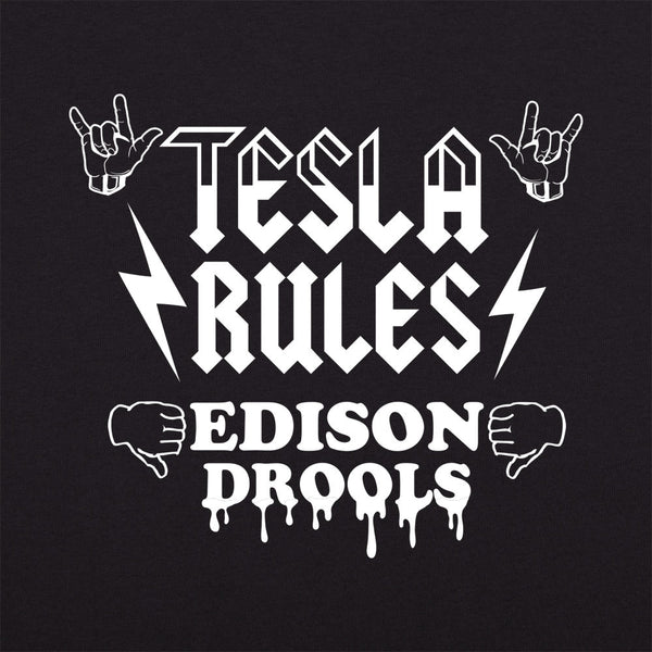 Tesla Rules Edison Drools Men's T-Shirt