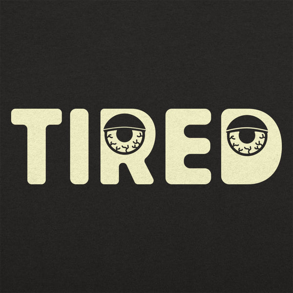 Tired Men's T-Shirt