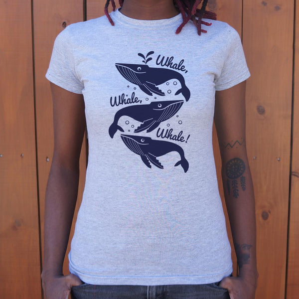 Whale Whale Whale Women's T-Shirt