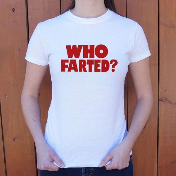 Who Farted? Women's T-Shirt