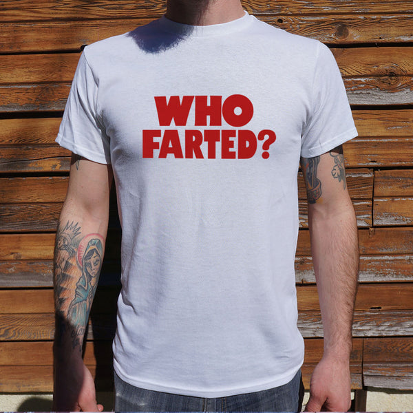 Who Farted? Men's T-Shirt