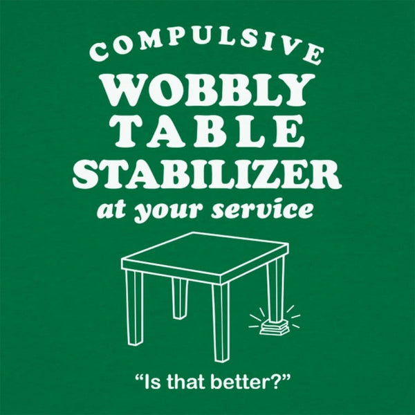 Wobbly Table Stabilizer Women's T-Shirt