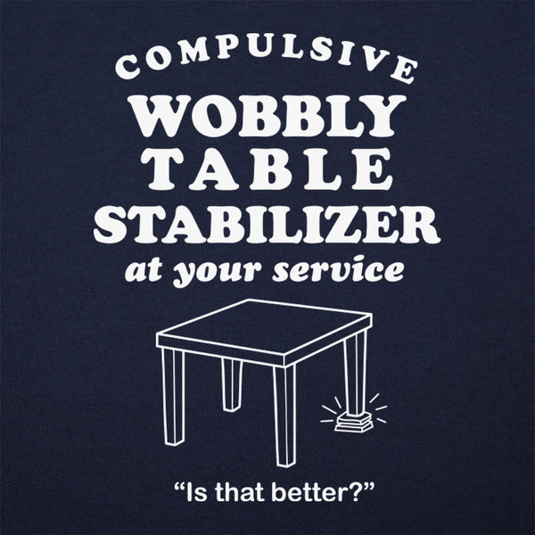 Wobbly Table Stabilizer Men's T-Shirt