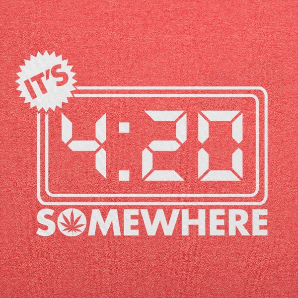 It's Four-Twenty Somewhere Men's T-Shirt