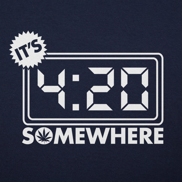 It's Four-Twenty Somewhere Men's T-Shirt