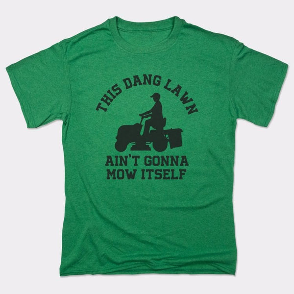 This Dang Lawn Men's T-Shirt