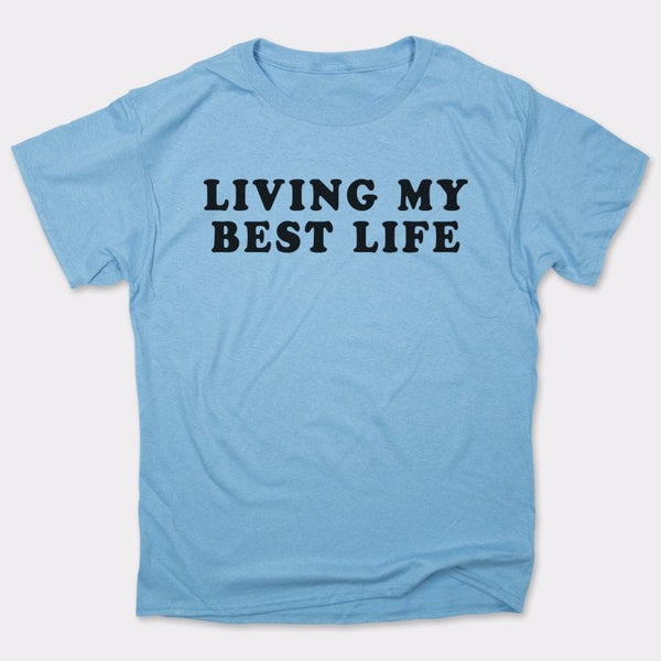 Living My Best Life Men's T-Shirt