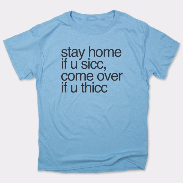 Stay Home Come Over Men's T-Shirt
