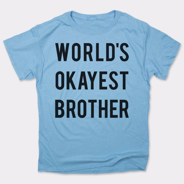 World's Okayest Brother Men's T-Shirt