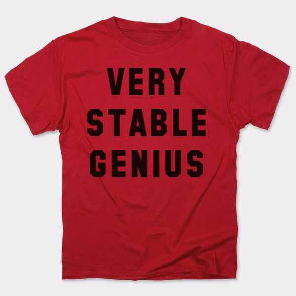 Very Stable Genius Men's T-Shirt