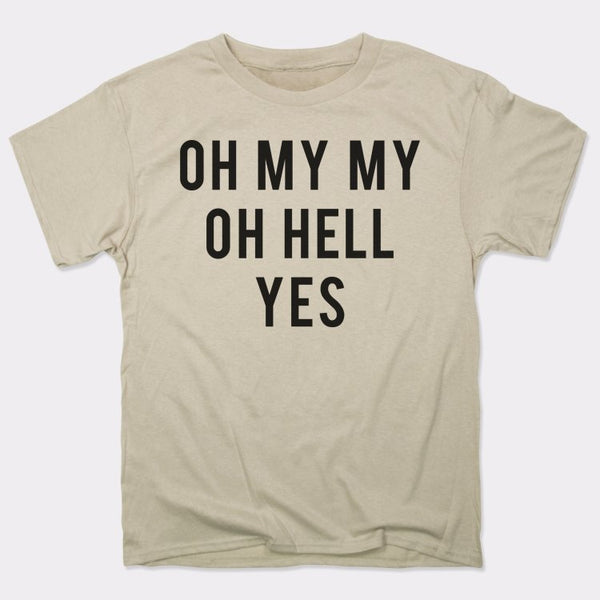 Oh My My Men's T-Shirt