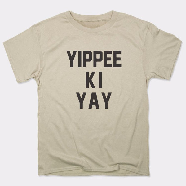 Yippee Ki Yay Men's T-Shirt