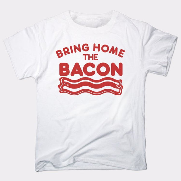 Bring Home The Bacon Men's T-Shirt