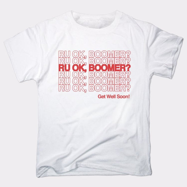 RU OK, BOOMER Men's T-Shirt