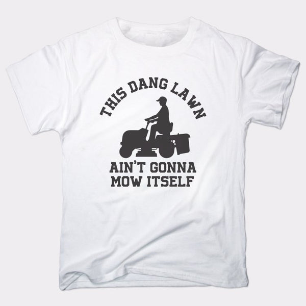 This Dang Lawn Men's T-Shirt