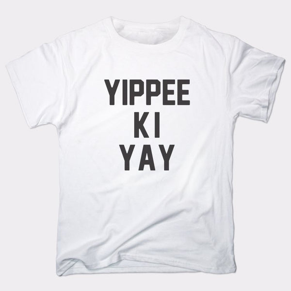 Yippee Ki Yay Men's T-Shirt