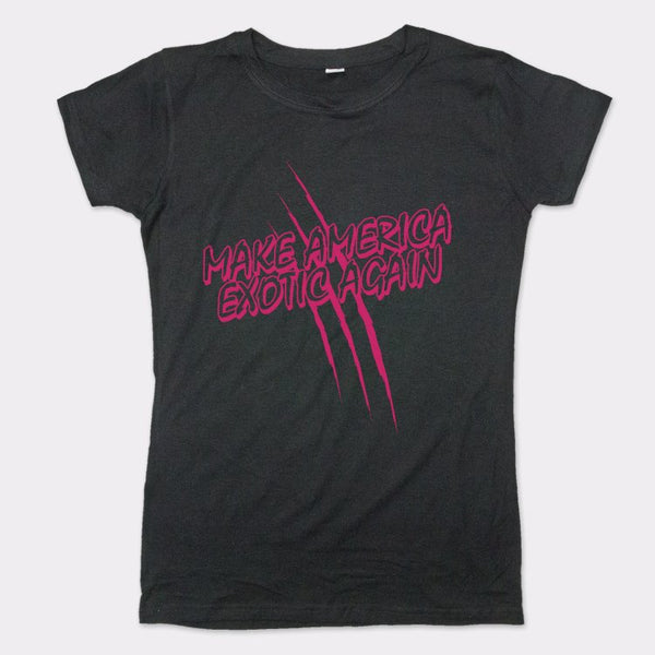 Make America Exotic Again Women's T-Shirt