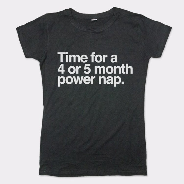 Power Nap Women's T-Shirt