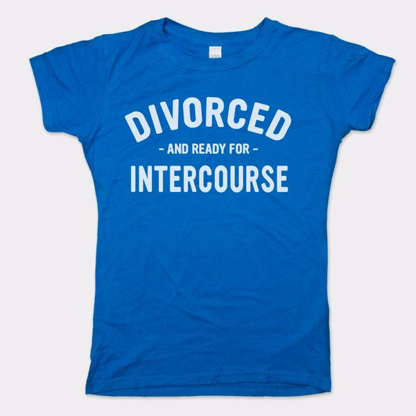 Divorced And Ready Women's T-Shirt