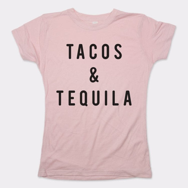 Tacos And Tequila Women's T-Shirt