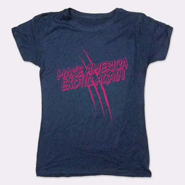 Make America Exotic Again Women's T-Shirt