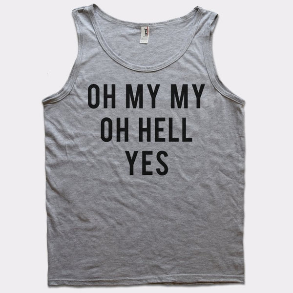 Oh My My Men's Tank Top