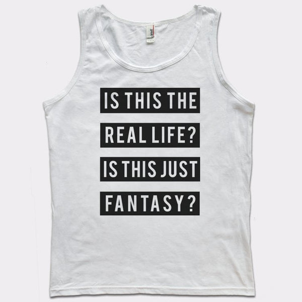 Real Life Or Fantasy? Men's Tank Top