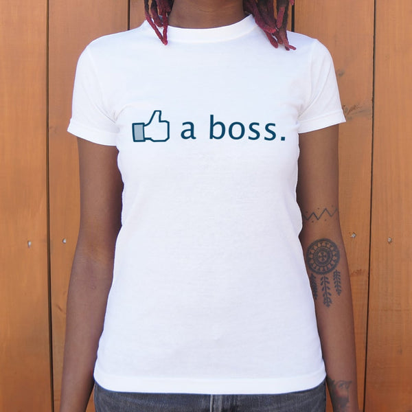 Like A Boss Women's T-Shirt