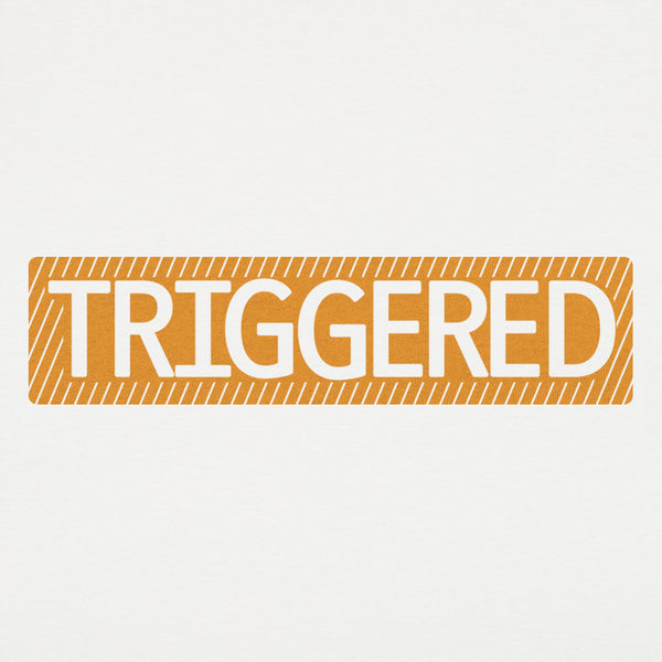 Triggered Men's T-Shirt