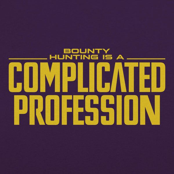 A Complicated Profession Men's T-Shirt