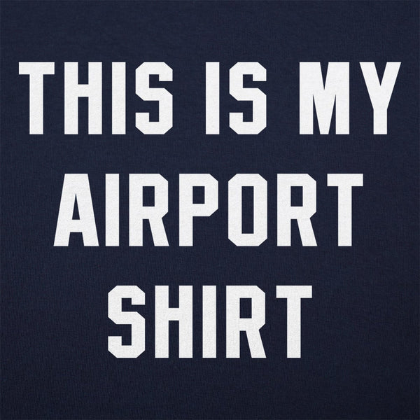 My Airport Shirt Women's T-Shirt