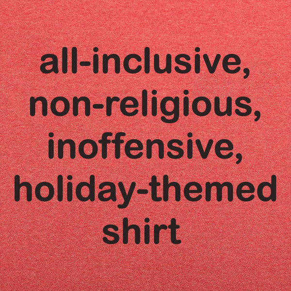 All-Inclusive Holiday Shirt Men's T-Shirt